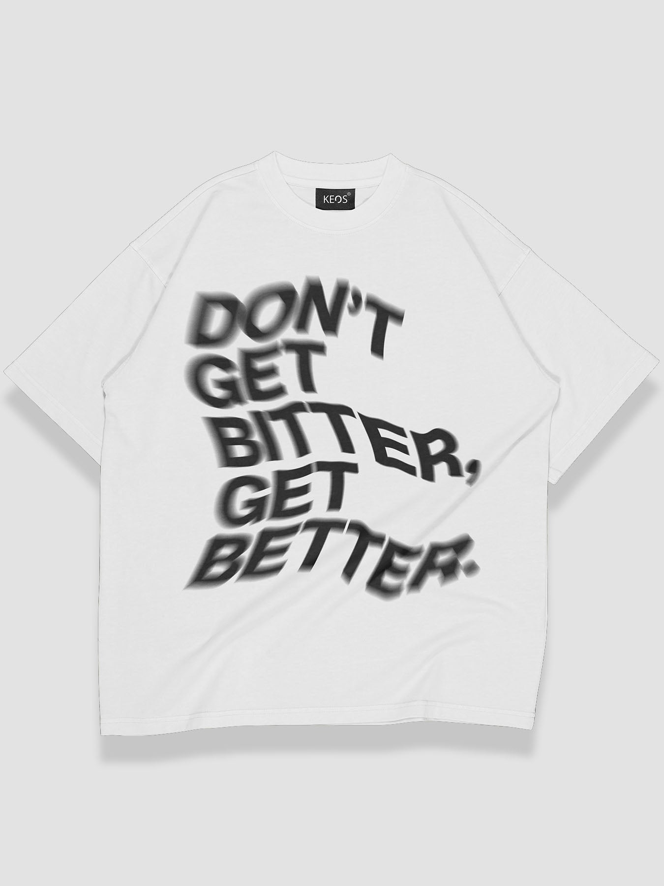 Get Better Urban Fit Oversize T-shirt - keos.life