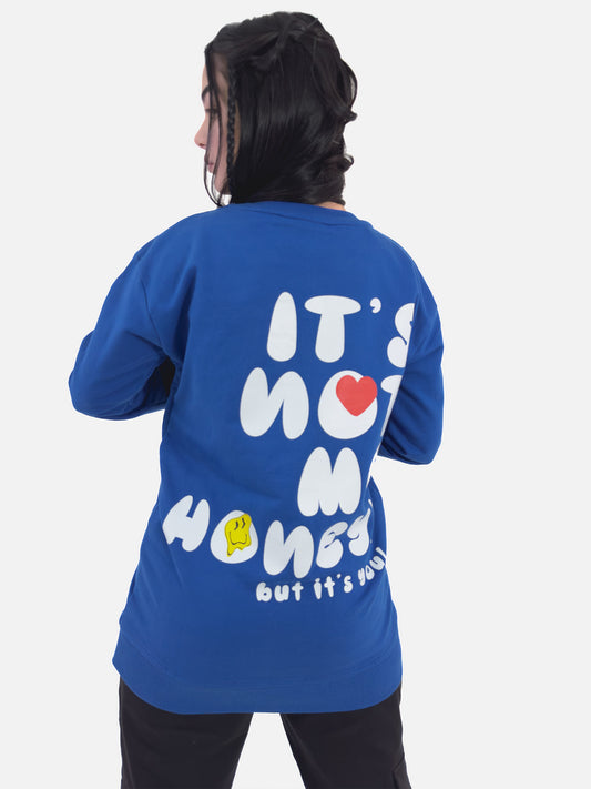 It's Not Me Printed Sweatshirt - keos.life
