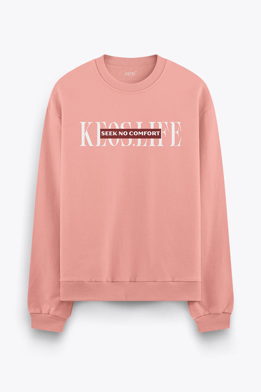Graphic Sweatshirt - Seek No Comfort
