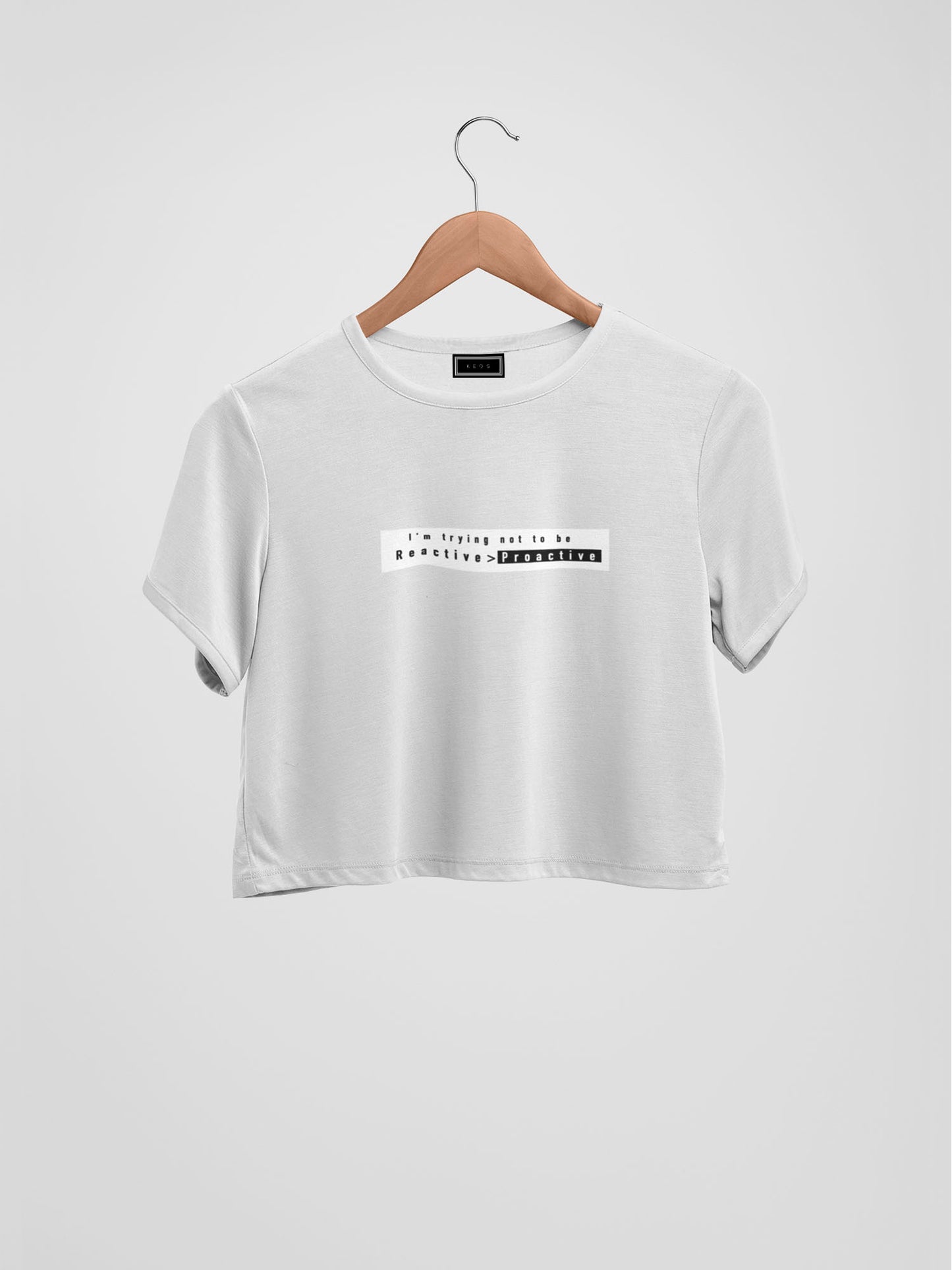 Reactive > Proactive Organic Cotton Crop Top - keos.life
