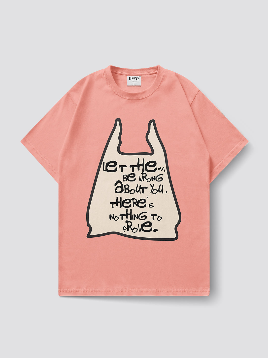 Organic Cotton Graphic T-Shirt – “Nothing to prove” | Regular Fit
