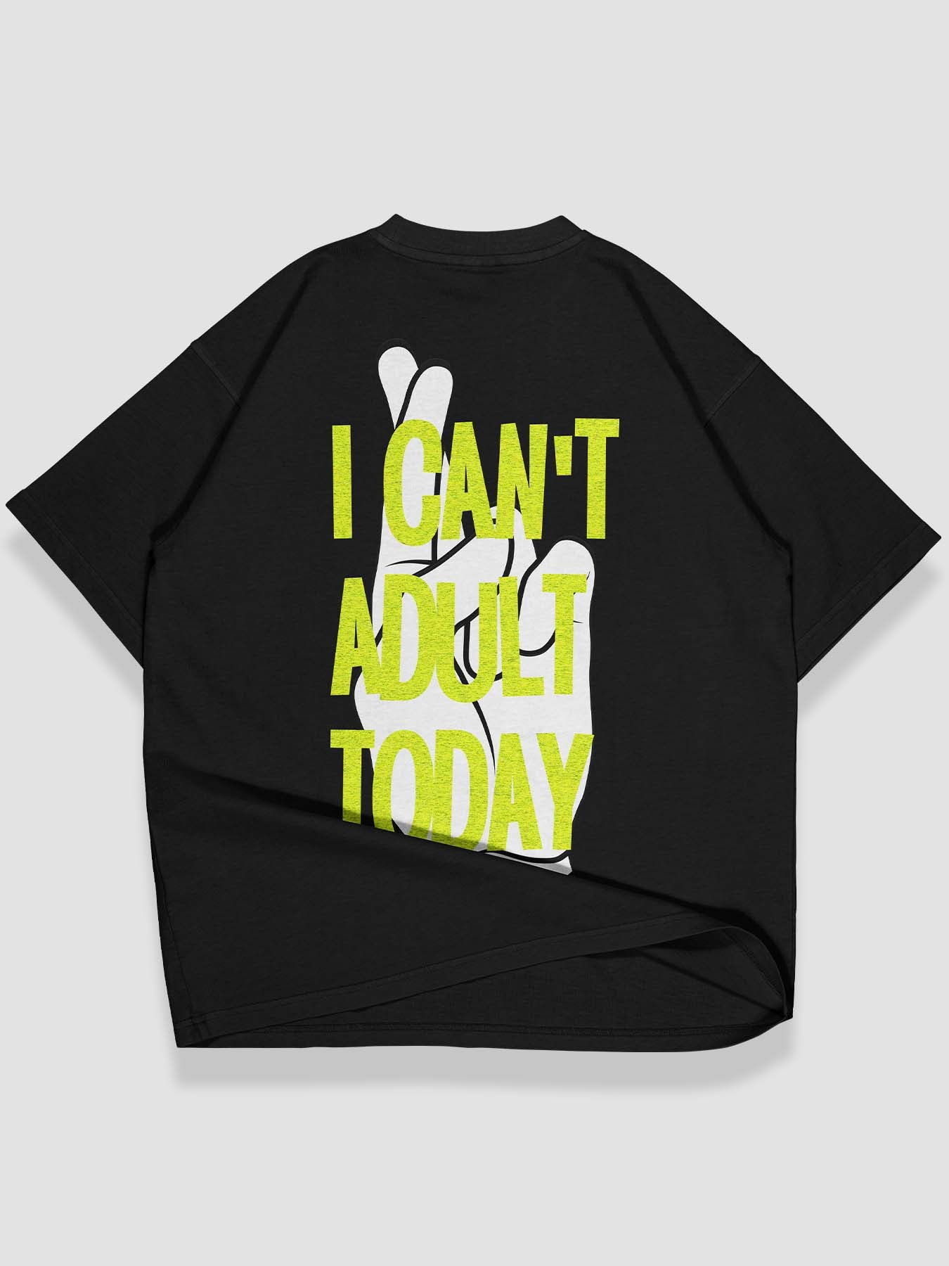 Can't Adult Today Urban Fit Oversize T-shirt - keos.life