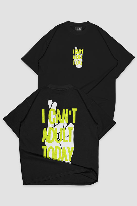 Can't Adult Today Urban Fit Oversize T-shirt