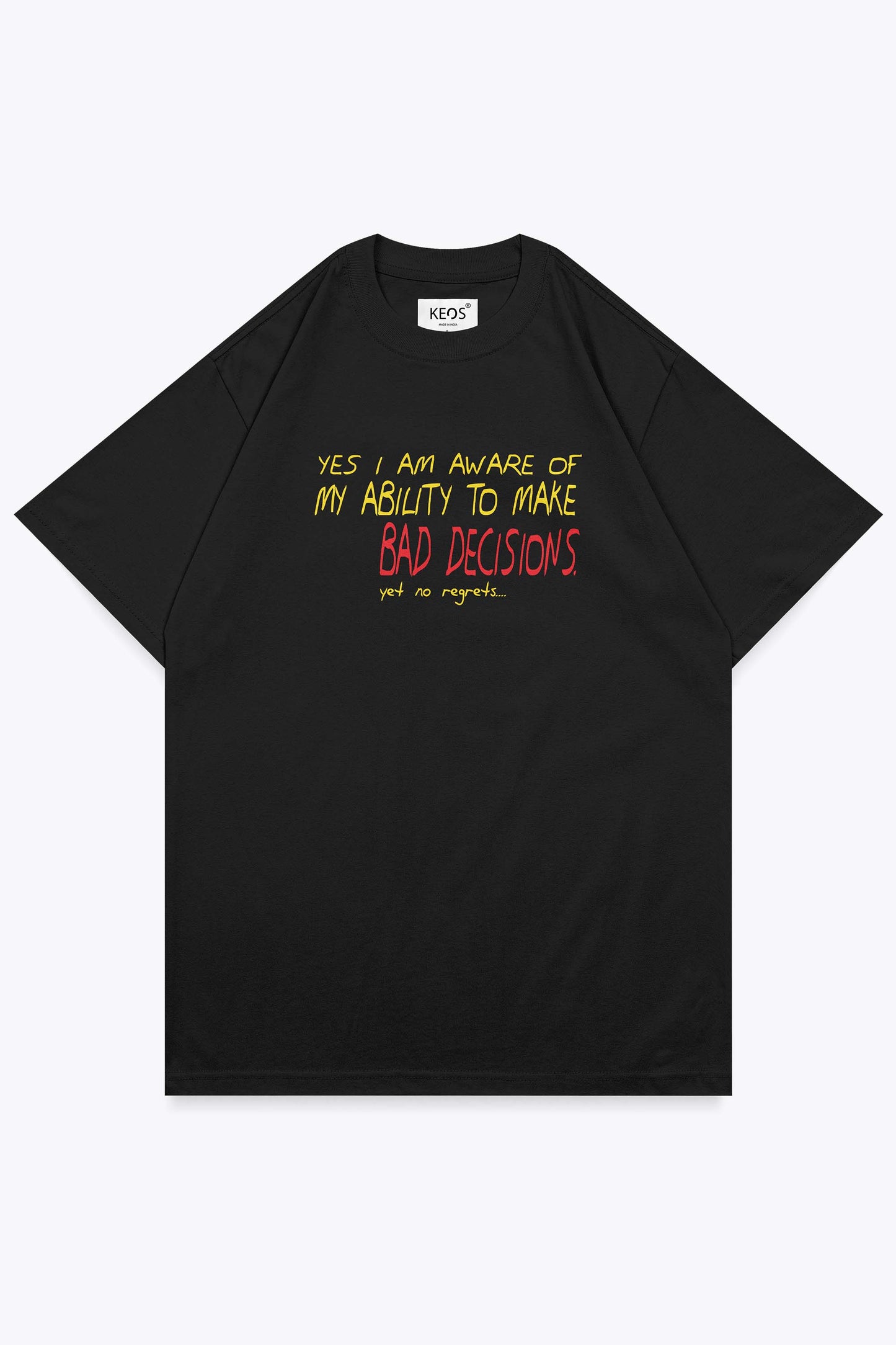 Own Bad Decisions Organic Cotton Graphic T-shirt