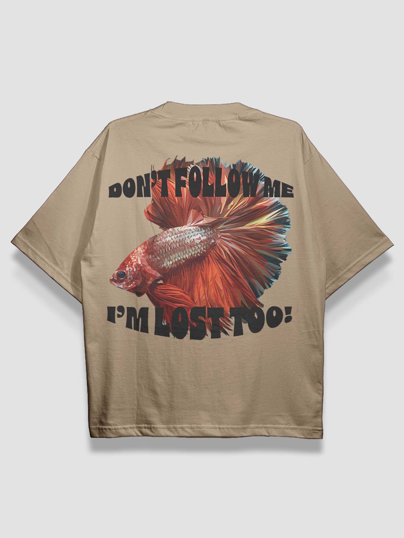 Don't Follow Me Urban Fit Oversized T-shirt - keos.life