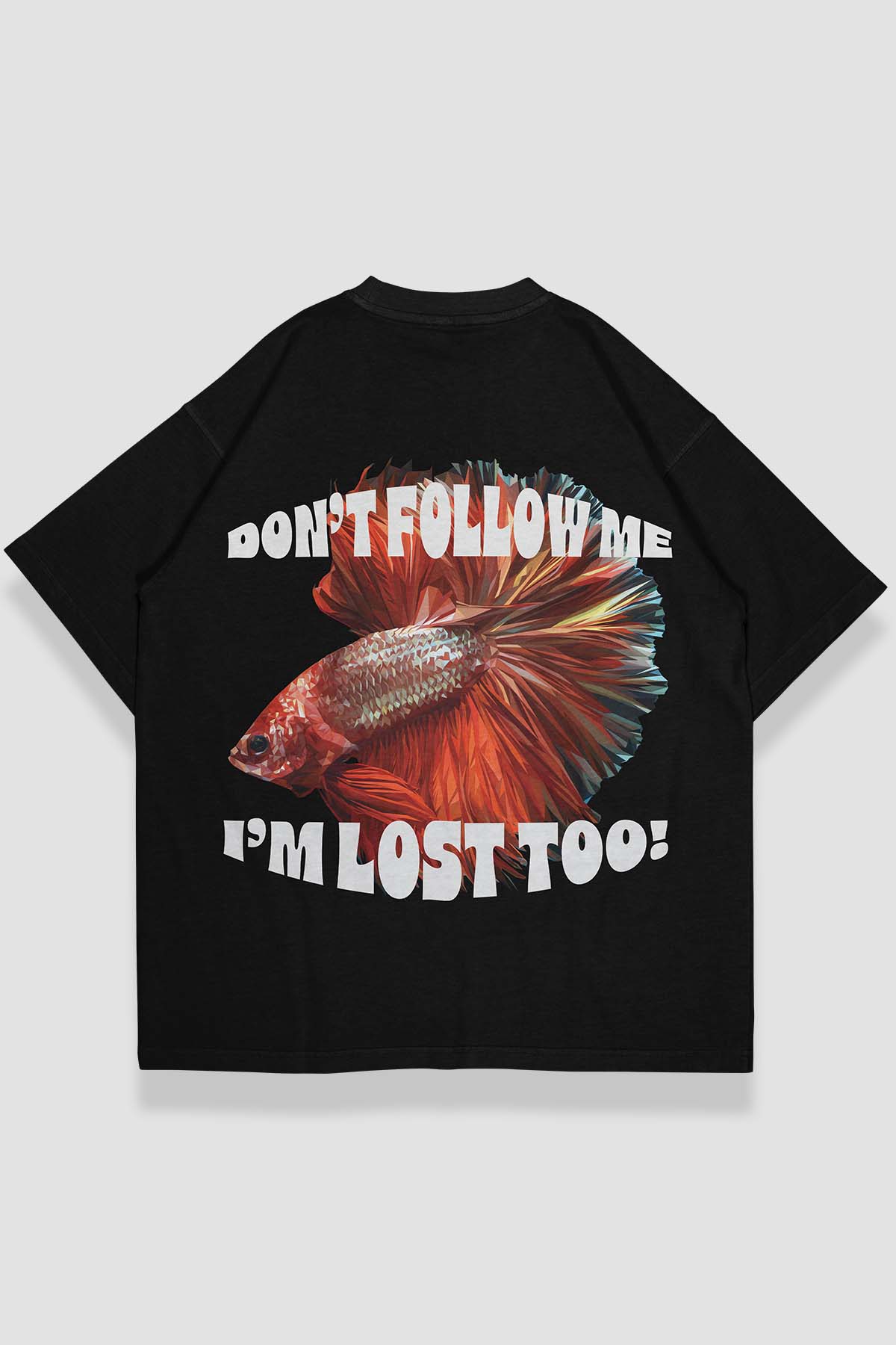 Don't Follow Me Urban Fit Oversized T-shirt - keos.life