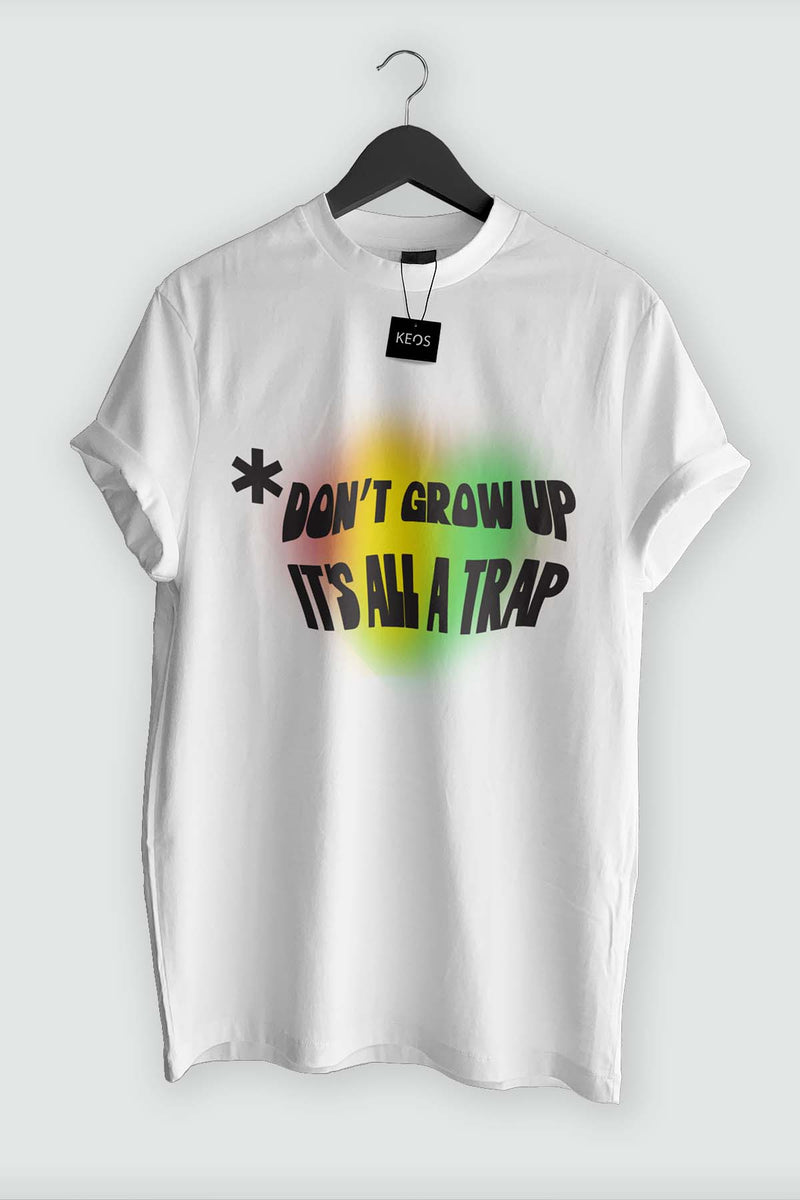 Don't Grow Up Organic Cotton T-shirt