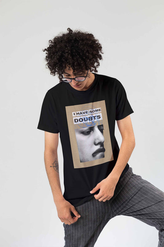 I Have My Doubts Organic Cotton T-shirt