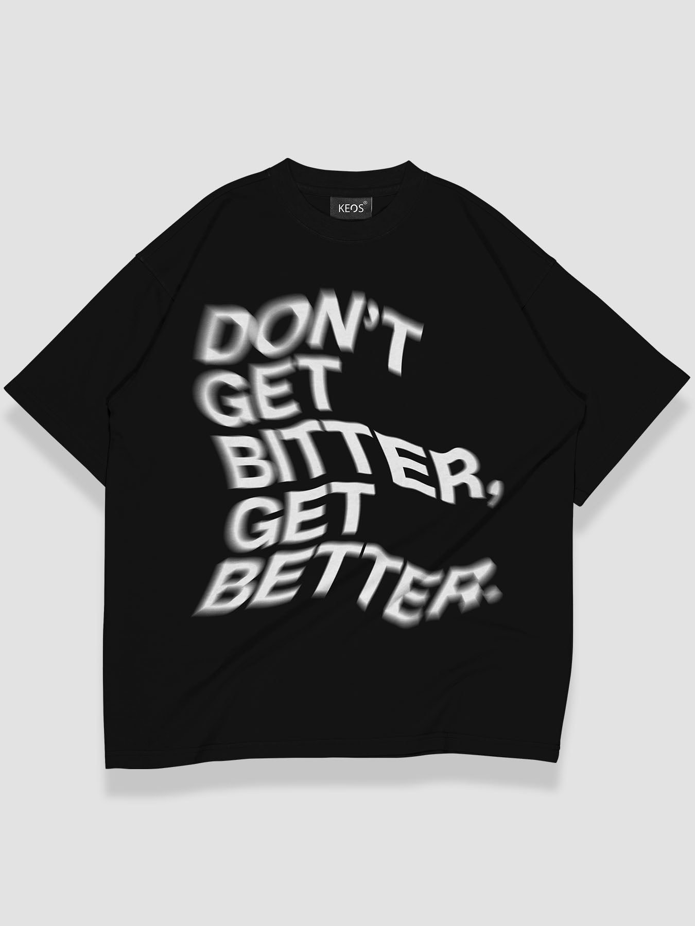 Get Better Urban Fit Oversize T-shirt - keos.life