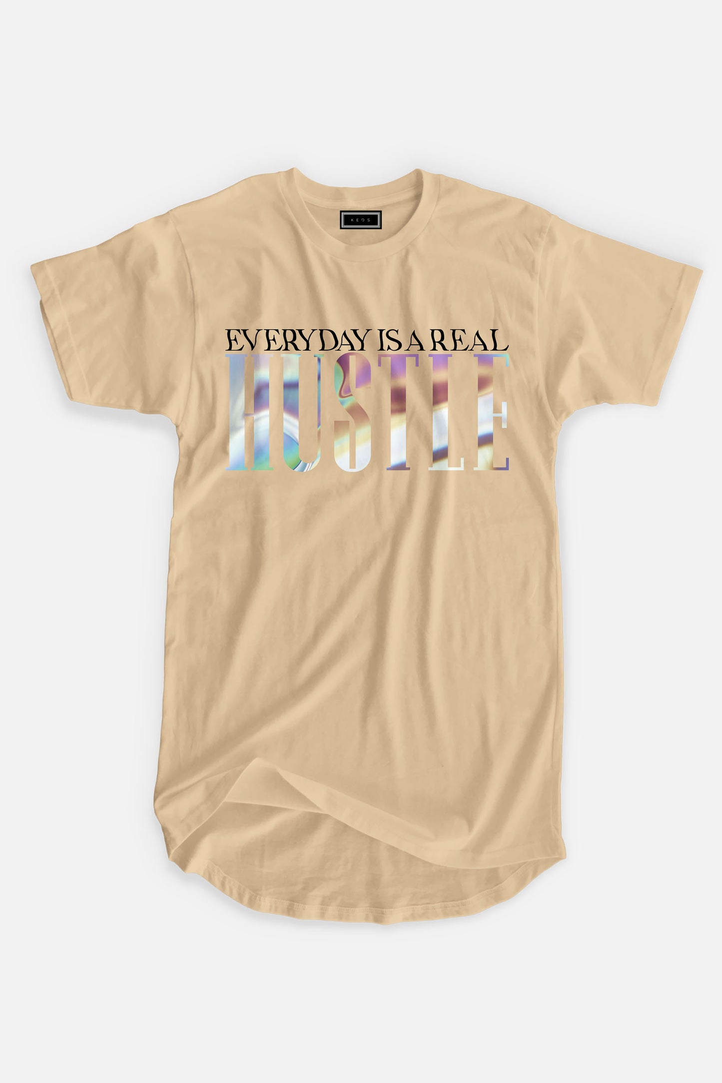 Longline Everyday is a real Hustle Organic Cotton T-shirt - keos.life