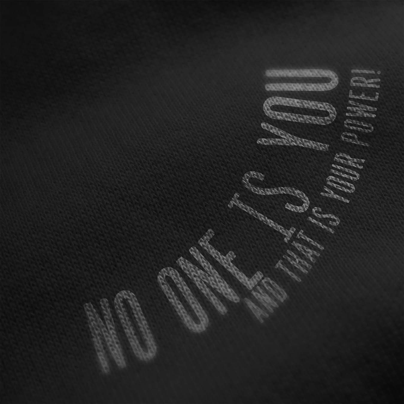 No One Is You Printed Sweatshirt - keos.life