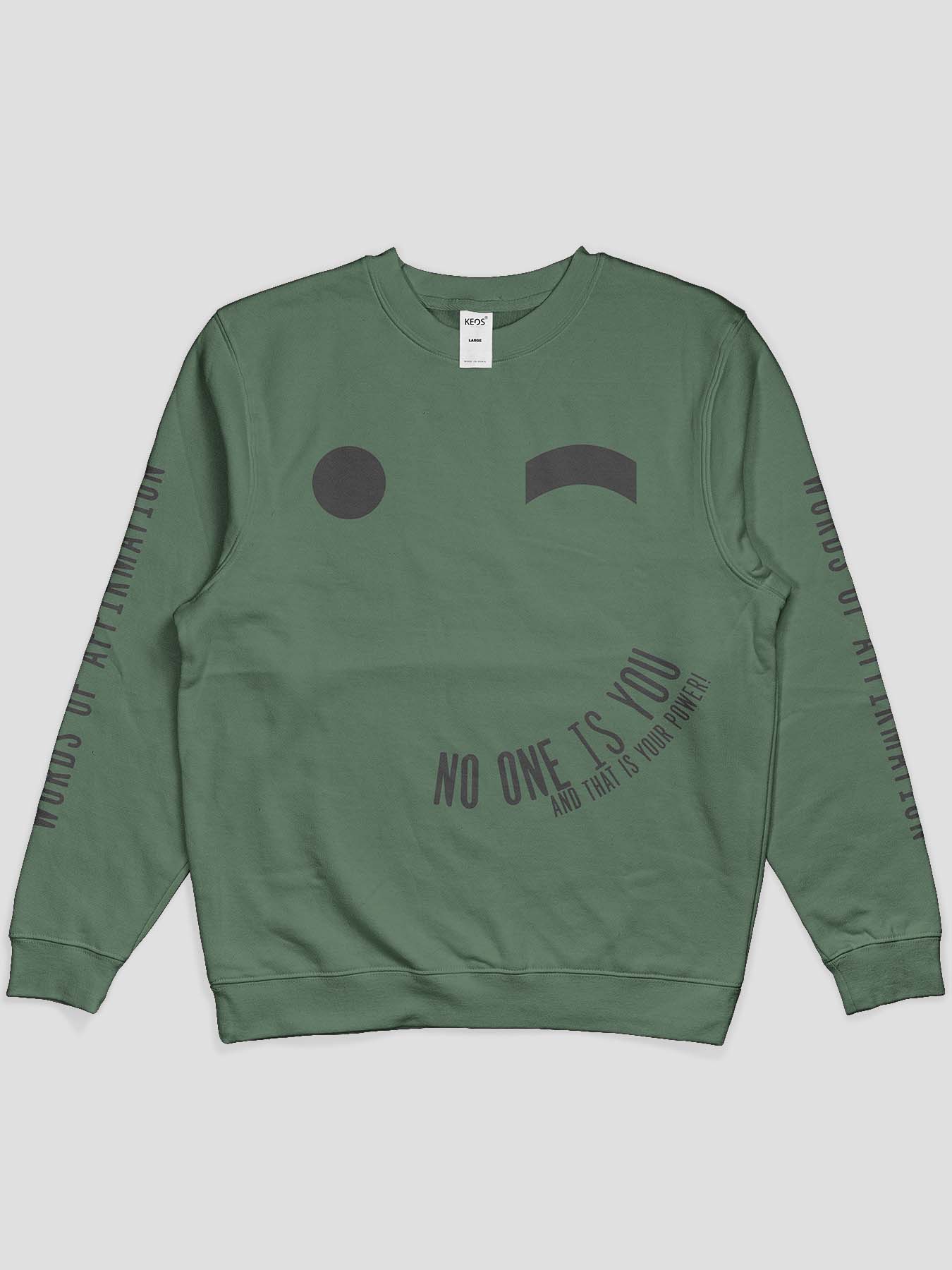 No One Is You Printed Sweatshirt - keos.life
