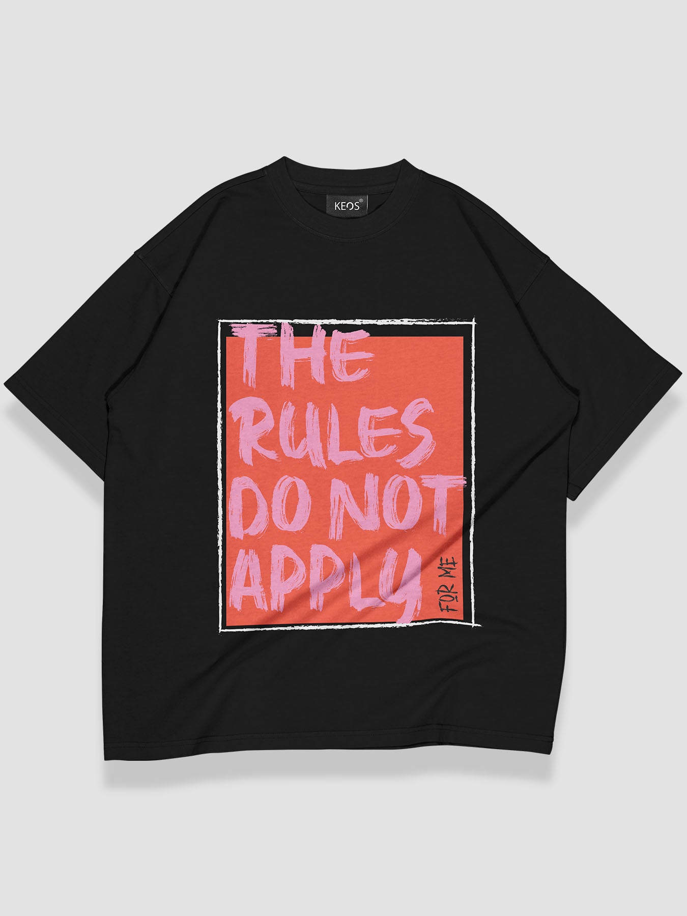 Rules Do Not Apply Urban Fit Oversize T-shirt - keos.life