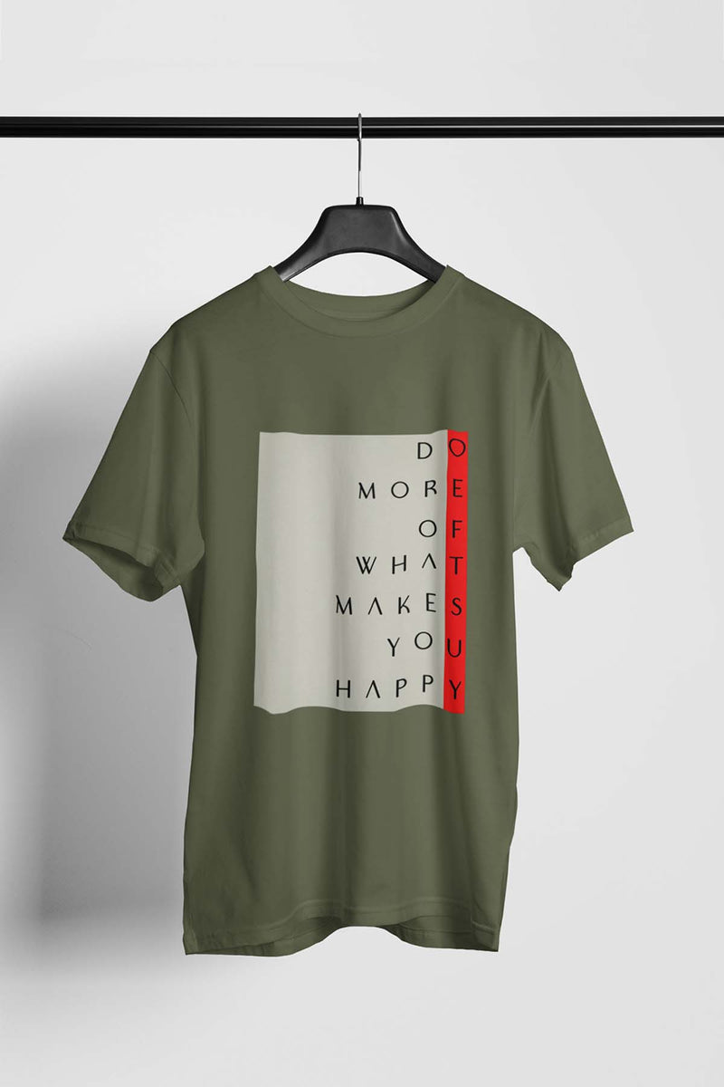 Do More of What Makes You Happy Organic Cotton T-shirt