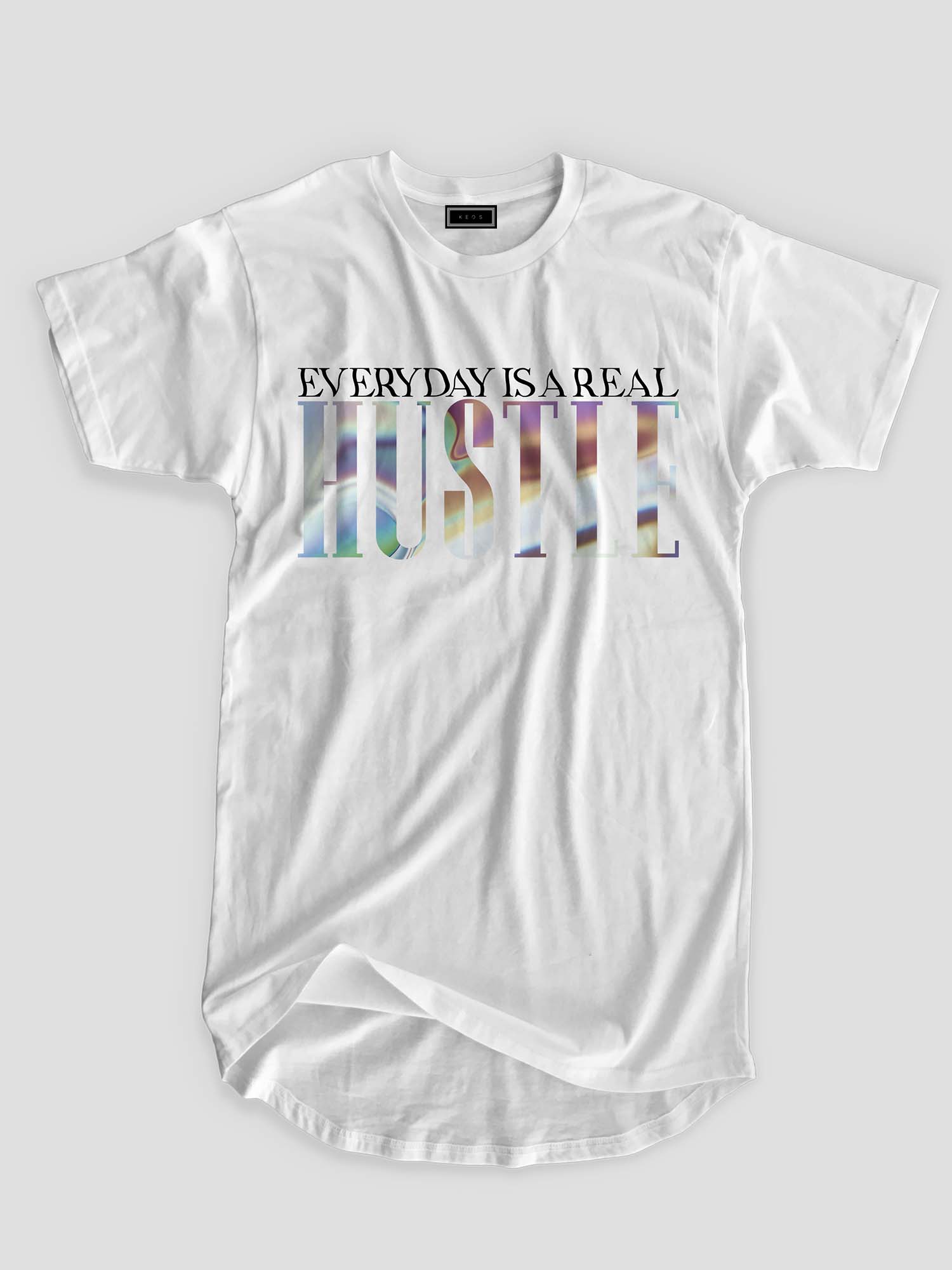 Longline Everyday is a real Hustle Organic Cotton T-shirt - keos.life