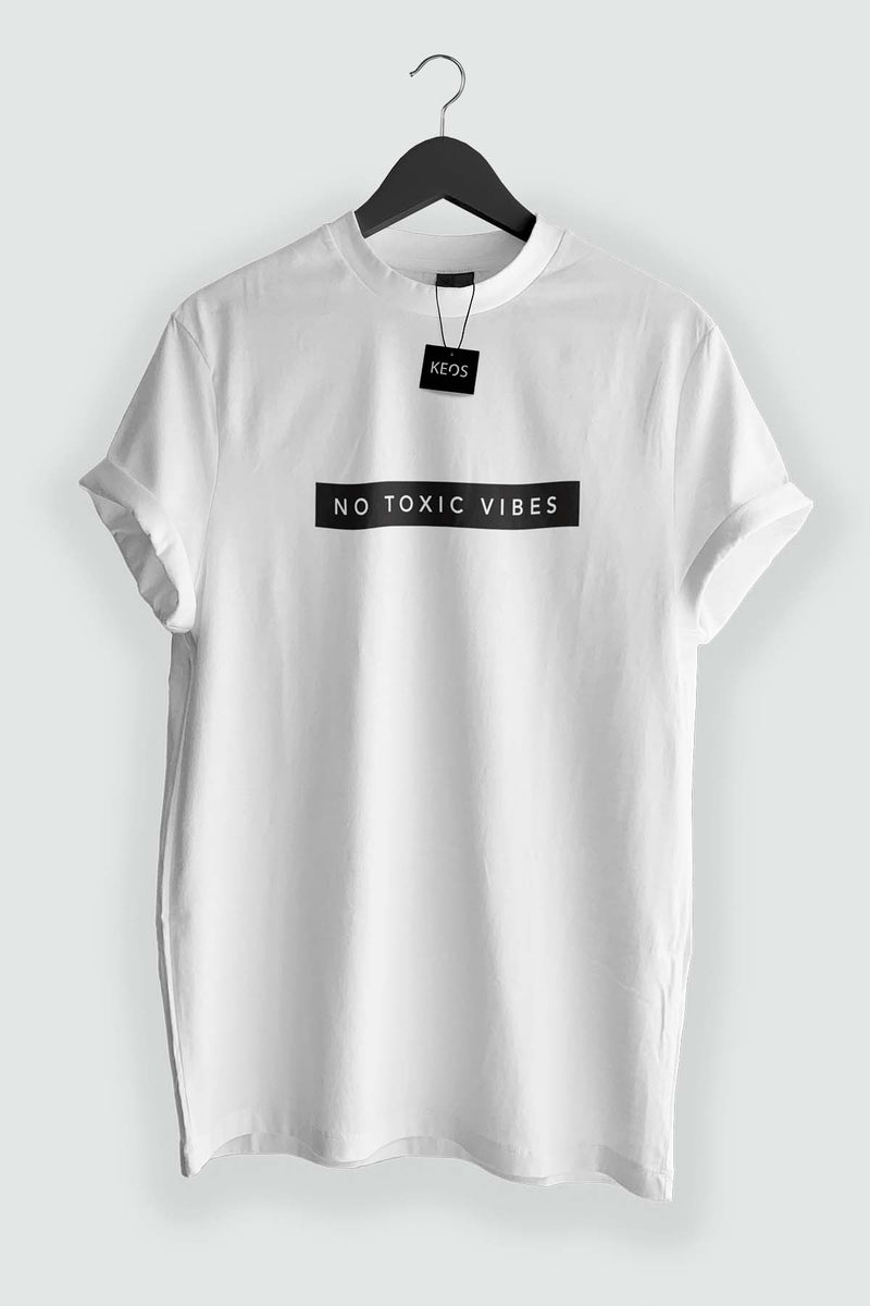 No Toxic Vibes Organic Cotton T-shirt - keos.life